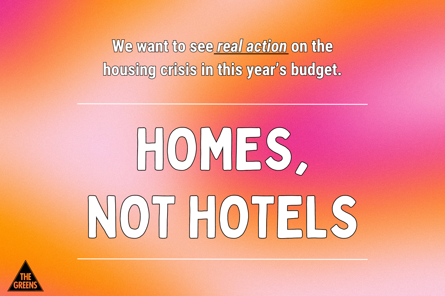 Text reads: "Homes, not hotels" on a pink and orange background.